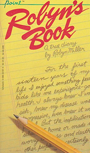 Robyn's Book: A True Diary (9780590337878) by Miller, Robyn