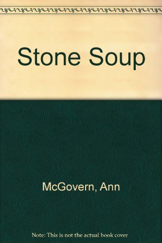 stone soup mcgovern stone soup mcgovern
