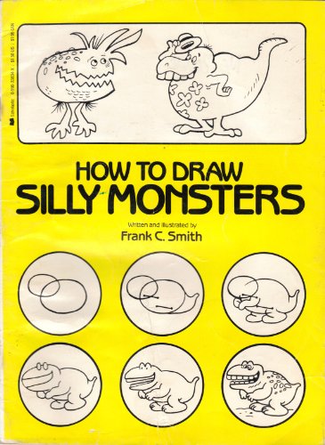 Stock image for How to Draw Silly Monsters for sale by Wonder Book