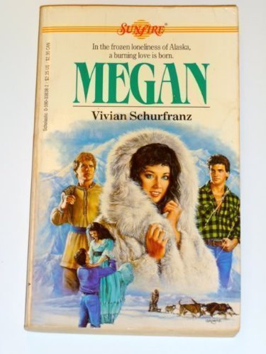 Beispielbild fr Megan (Sunfire No. 16) zum Verkauf von GF Books, Inc.