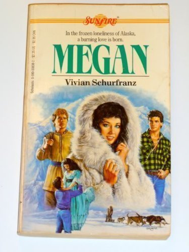 Stock image for Megan (Sunfire No. 16) for sale by GF Books, Inc.