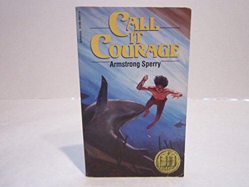 Imagen de archivo de call it courage a la venta por HPB-Ruby