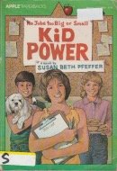Beispielbild fr Kid Power zum Verkauf von Better World Books
