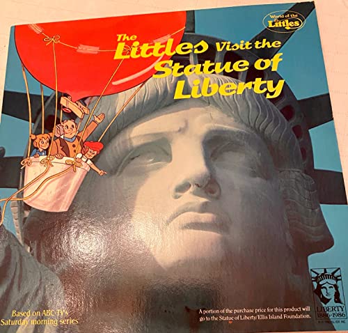 Stock image for The Littles Visit the Statue of Liberty (World of the Littles) for sale by Wonder Book