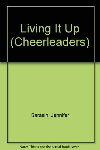 9780590339308: Living It Up (Cheerleaders)