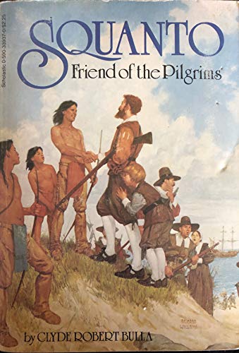 9780590339377: Squanto: Friend of Pilgrims