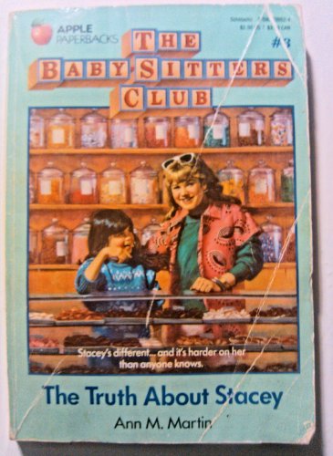 Beispielbild fr The Truth about Stacey (Baby-Sitters Club, No. 3) zum Verkauf von BookHolders