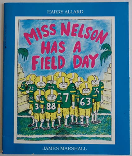 Beispielbild fr Miss Nelson Has A Field Day zum Verkauf von Better World Books: West