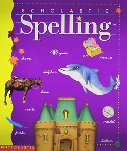 Stock image for Scholastic Spelling for sale by Decluttr