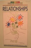 Relationships (Scholastic Literature Anthologies: A Collection of Prose and Poetry on the Theme of Relationships) (9780590345828) by Various Contributors