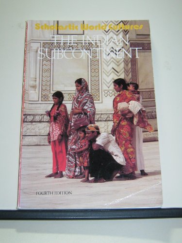 Imagen de archivo de The Indian subcontinent (Scholastic world cultures) a la venta por Cameron Park Books