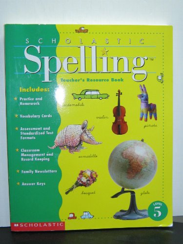 9780590348980: Scholastic Spelling: Teacher's Resource Book, Level 5