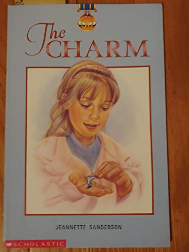 Beispielbild fr The Charm zum Verkauf von Wonder Book