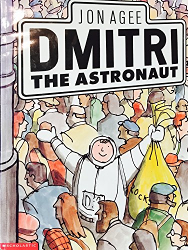 Beispielbild fr Dmitri the Astronaut zum Verkauf von Orion Tech