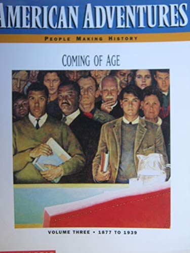 Stock image for Coming of Age (American Adventures) for sale by ThriftBooks-Dallas