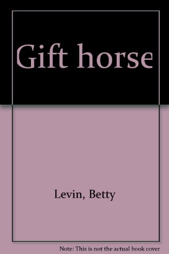9780590362955: Title: Gift horse