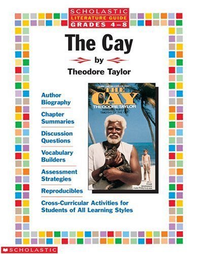 Stock image for Scholastic Literature Guide (Grades 4-8) The Cay for sale by Wonder Book
