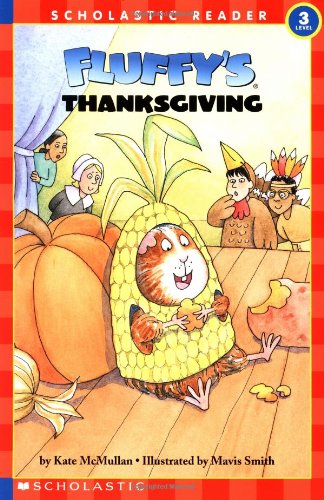 9780590372152: Fluffy's Thanksgiving (HELLO READER LEVEL 3)
