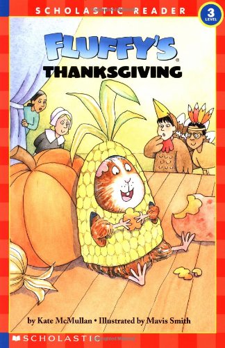 9780590372152: Fluffy's Thanksgiving (level 3)