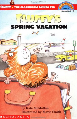 9780590372176: Fluffy's Spring Vacation (Hello Reader)