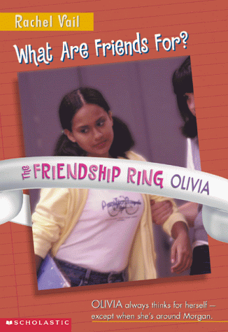 9780590374545: What Are Friends For? (Friendship Ring)