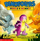 Imagen de archivo de Where's Mommy? (Dinofours) a la venta por SecondSale