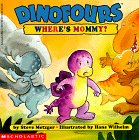 Stock image for Where's Mommy? (Dinofours) for sale by SecondSale