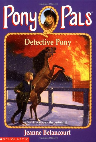 9780590374606: Detective Pony
