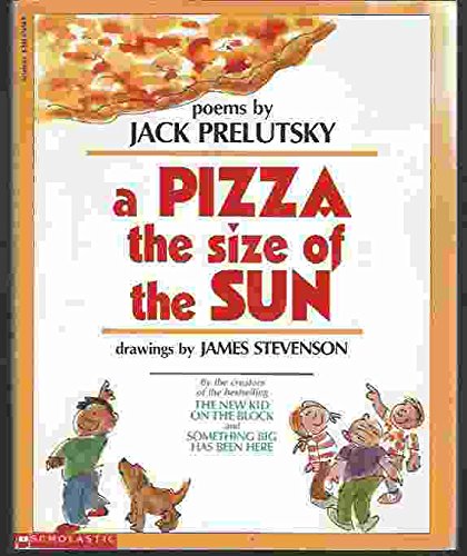 9780590374699: A Pizza the Size of the Sun: Poems
