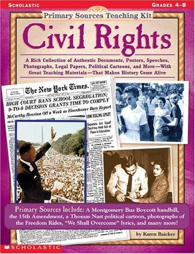 Stock image for Civil Rights (Primary Sources Teaching Kit, Grades 4-8) for sale by Goodwill