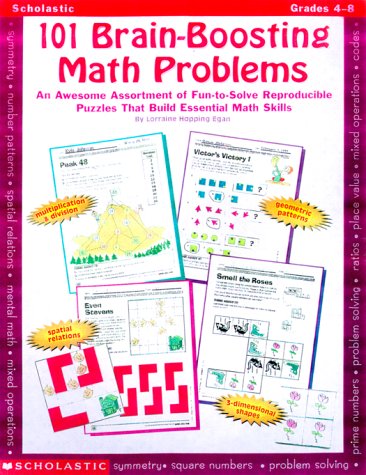 101 Brain-Boosting Math Problems (Grades 4-8) (9780590378697) by Egan, Lorraine Hopping