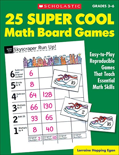 Beispielbild fr 25 Super Cool Math Board Games: Easy-to-Play Reproducible Games that Teach Essential Math Skills, Grades 3-6 zum Verkauf von Wonder Book