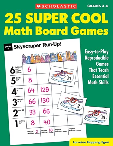 Imagen de archivo de 25 Super Cool Math Board Games: Easy-to-Play Reproducible Games that Teach Essential Math Skills, Grades 3-6 a la venta por Gulf Coast Books