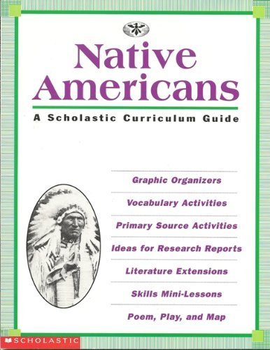 Beispielbild fr Native Americans: A scholastic curriculum guide zum Verkauf von Wonder Book