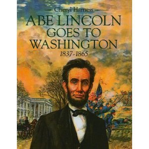 9780590379687: Abe Lincoln goes to Washington, 1837-1865