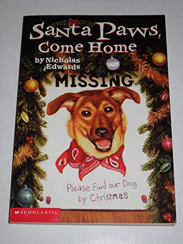Stock image for Santa Paws, Come Home (Santa Paws) for sale by SecondSale