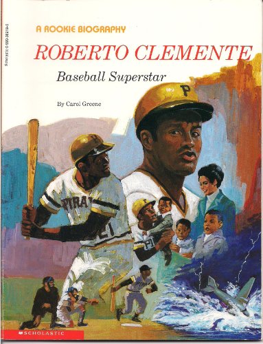 Stock image for A Rookie Biography: Roberto Clemente for sale by Better World Books: West