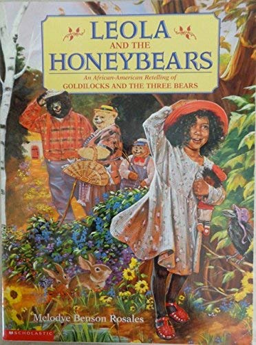 Beispielbild fr Leola and the honeybears: An African-American retelling of Goldilocks and the Three Bears zum Verkauf von SecondSale
