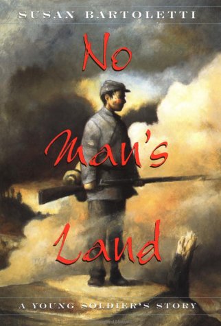 9780590383714: No Man's Land: A Young Soldier's Story