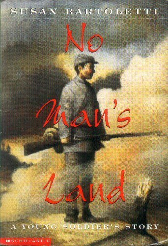 9780590383738: No Man's Land: A Young Soldier's Story