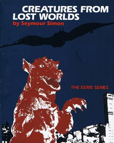 9780590383967: Creatures From Lost Worlds