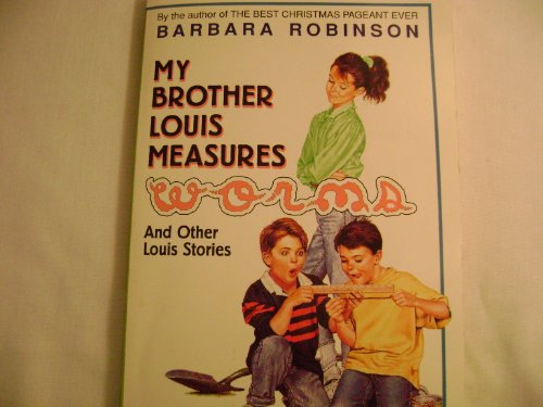 9780590384629: My Brother Louis Measures Worms