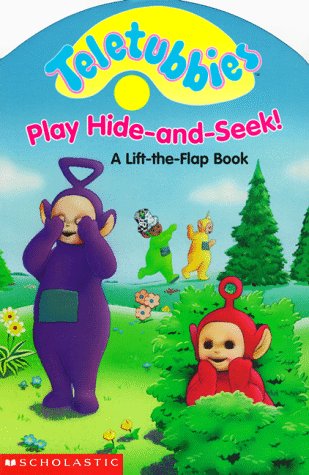 Stock image for Teletubbies Play Hide-And-Seek!: A Lift-The-Flap Book for sale by ThriftBooks-Dallas