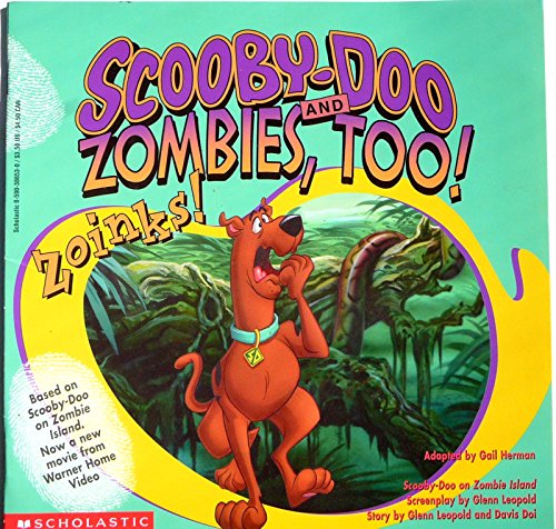 Imagen de archivo de Scooby-Doo and Zombies, Too! Zoinks ! (Scooby-Doo) a la venta por Gulf Coast Books