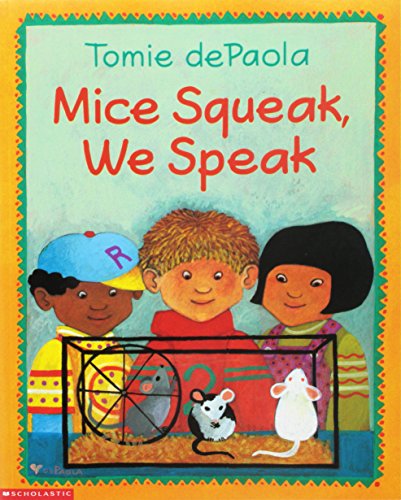 Stock image for Mice Squeak, We Speak for sale by Better World Books: West
