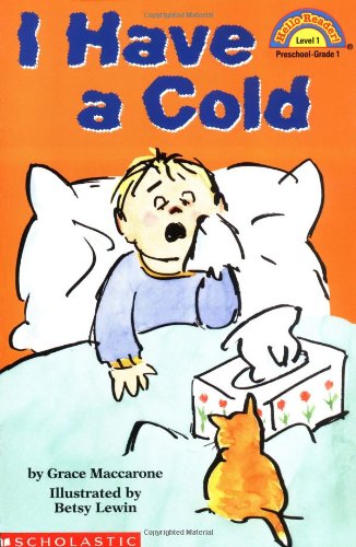 Stock image for I Have a Cold (Hello Reader! Level 1) for sale by Gulf Coast Books