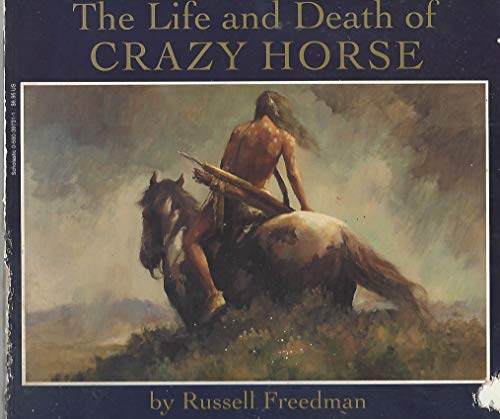 Beispielbild fr Life and Death of Crazy Horse zum Verkauf von Gulf Coast Books