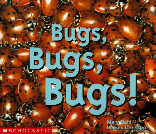 Beispielbild fr Bugs, Bugs, Bugs! zum Verkauf von Better World Books