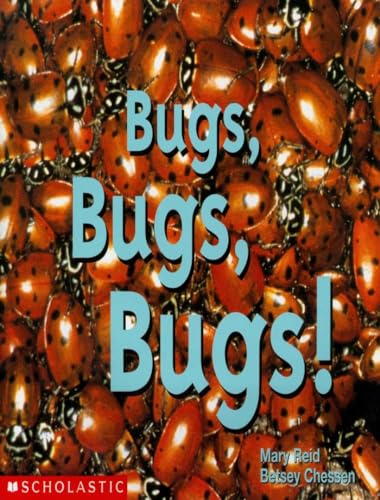 Stock image for Bugs, Bugs, Bugs! for sale by Better World Books