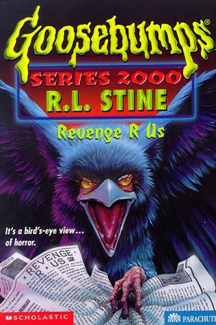 Revenge R Us (Goosebumps Series 2000, No 7)